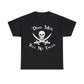 Dead Men Tell No Tales Unisex Heavy Cotton Tee