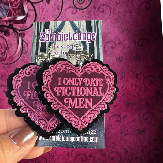 I Only Date Fictional Men Earrings