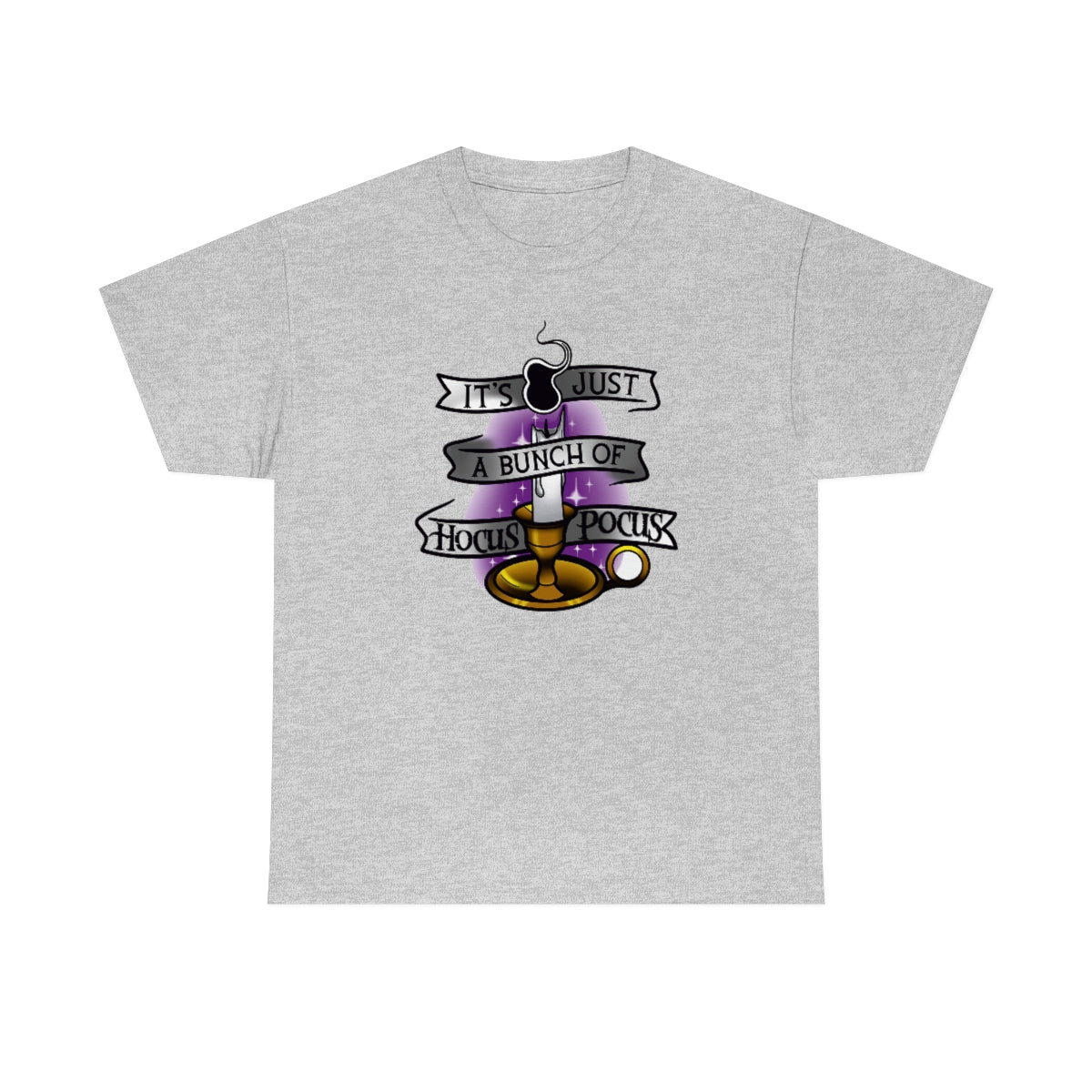 It's Just a Bunch of Hocus Pocus Candle Unisex Heavy Cotton Tee